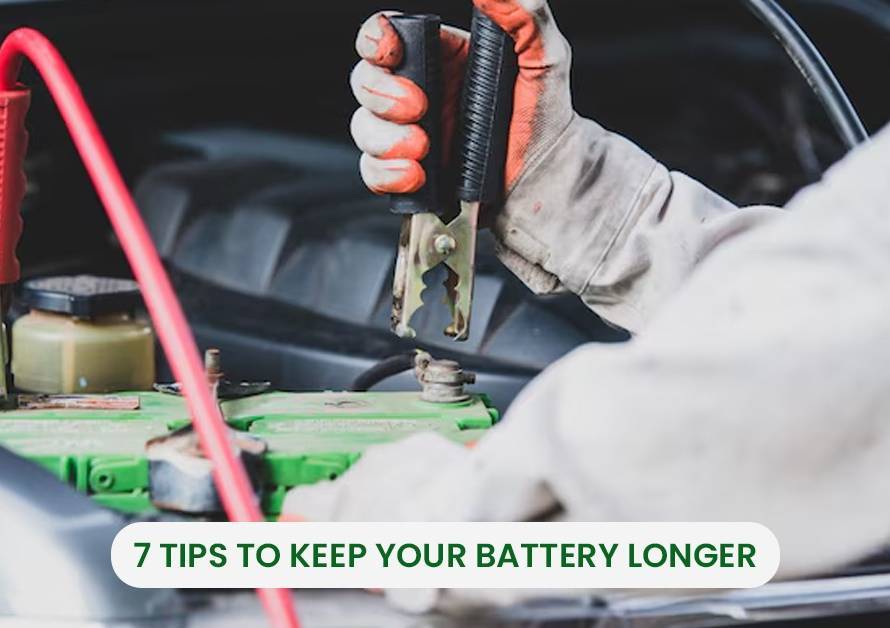 7 Tips to Keep Your Battery Longer